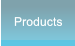 Products Products